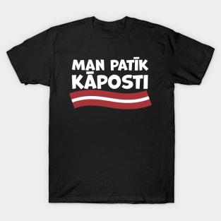 "Man Patik Kaposti" - Latvian for "I Like Cabbage" T-Shirt